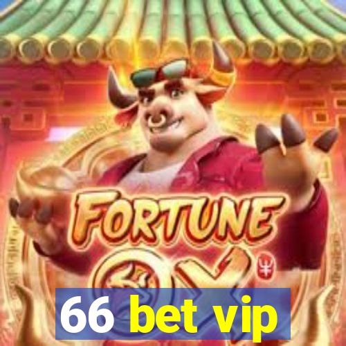66 bet vip